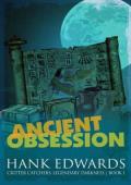 Ancient Obsession (Critter Catchers: Legendary Darkness #1)