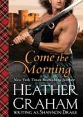Come the Morning (Graham Clan #1)