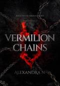Vermilion Chains (Vermilion #3)