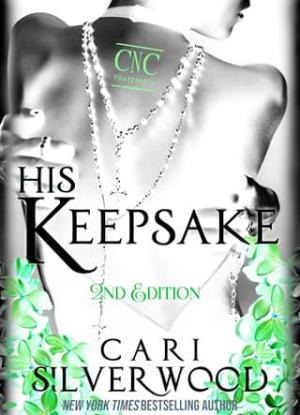 His Keepsake (CNC Fraternity #1)