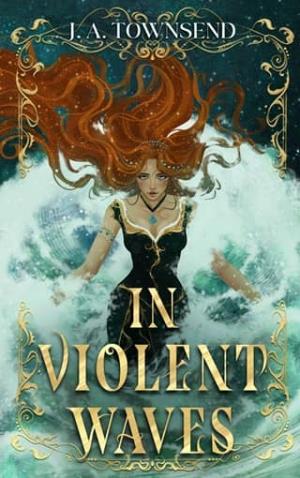 In Violent Waves (Tidal Tithe Trilogy #1)