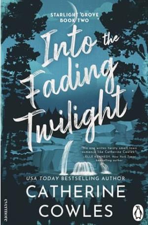 Into the Fading Twilight (Starlight Grove #2)