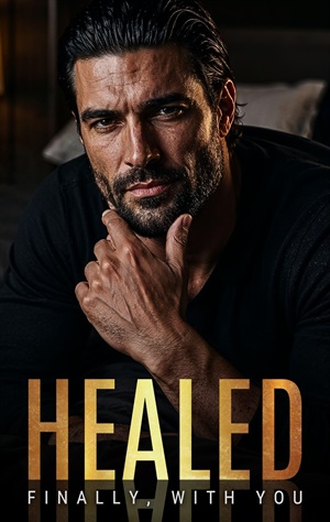 Healed (Finally, With You #2)