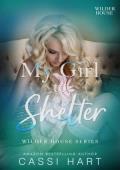 My Girl to Shelter (Wilder House #1)