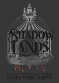 Shadow Lands (Savage Lands #6)