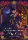 The Necromancer’s Parlour (The Necromancer’s Remorse #1)