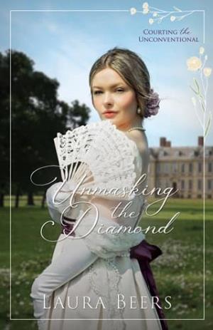 Unmasking the Diamond (Courting the Unconventional #7)