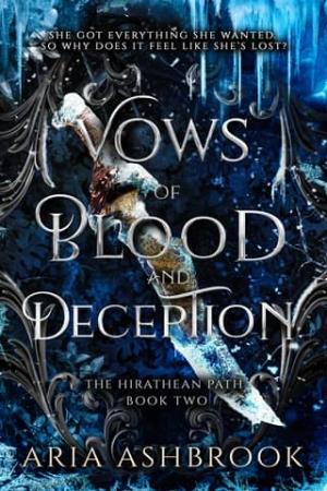 Vows of Blood and Deception (The Hirathean Path #2)
