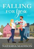 Falling for You (Falling for You #1)