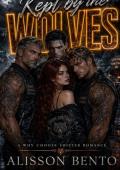 Kept by the Wolves (Moonbound Alphas #10)