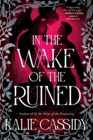 In the Wake of the Ruined (The Siren Mage #2)