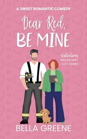 Dear Red, Be Mine (Valentine’s Midlife Meet Cute #5)
