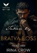 Taken By the Bratva Boss (The Devil Kings #1)