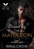 Owned By the Mafia Don (The Devil Kings #2)