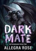 Dark Mate (Nethershades #2)