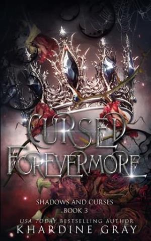 Cursed Forevermore (Shadows and Curses #3)