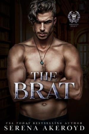 The Brat (Oakwood Legacy #1)