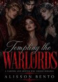 Tempting the Warlords (Courts of Blood & Night #6)