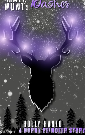 Mate Hunt: Dasher: A Horny Reindeer Story