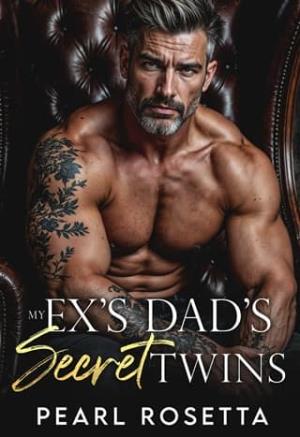 My Ex’s Dad’s Secret Twins (Forbidden Daddies #2)