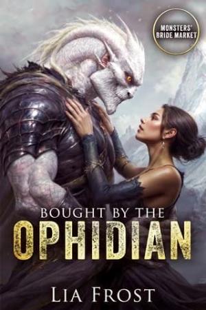 Bought By the Ophidian (Monsters’ Bride Market #13)