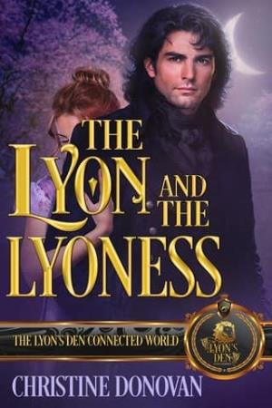 The Lyon and the Lyoness (The Lyon’s Den)