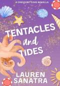 Tentacles and Tides (Crescent Cove #5)