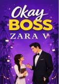 Okay Boss (Billionaire Boss Romance #2)