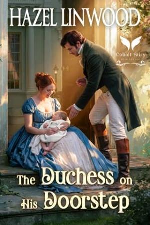 The Duchess on His Doorstep (Regency Accidental Families #1)
