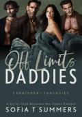 Off Limits Daddies (Forbidden Reverse Harem Fantasies #26)