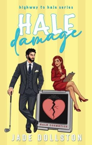 Hale Damage (Highway to Hale #3)