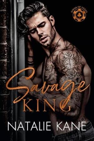 Savage King (Kings of Vegas #3)