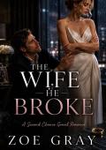 The Wife He Broke (Broken Vows #1)