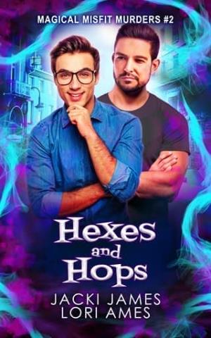 Hexes and Hops (Magical Misfit Murders #2)