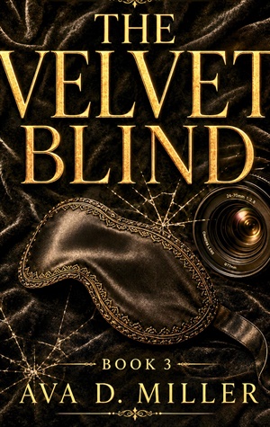 The Velvet Blind (The Velvet #3)