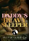 Daddy's Heavy Sleeper (TUCKED IN HARD #1)