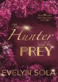 The Hunter and the Prey (Good Girls, Bad Boys #2)