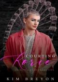 Courting Korie (Unexpected Love #5)