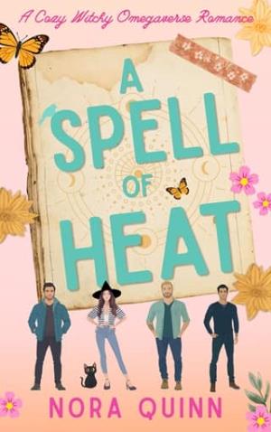 A Spell of Heat (Omega Witches of Willowbrook #1)