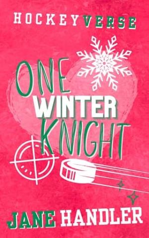 One Winter Knight (HockeyVerse #5)