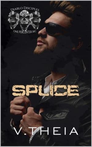 Splice (Diablo Disciples MC #8)