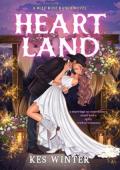 Heartland (Wild Rose Ranch #2)