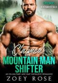 Claimed By the Mountain Man Shifter (Curvy Wives of Blackwater Falls #7)
