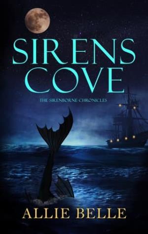 Sirens Cove (The Sirenborne Chronicles #1)