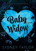 Baby Widow (Prim & Poison #1)