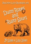 Dusty Ropes and Rusty Spurs (Bucket List Buddies #4)