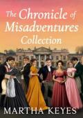 The Chronicle of Misadventures Collection