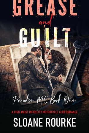 Grease and Guilt (Paradise MC #1)