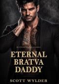 Eternal Bratva Daddy (Ruthless Bratva Daddies #10)
