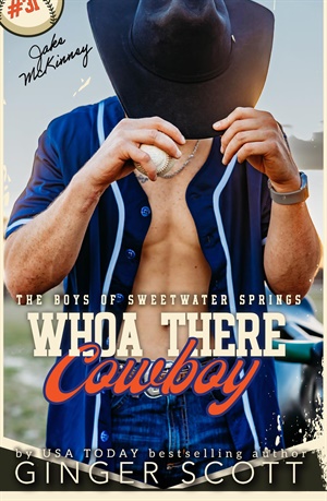 Whoa There Cowboy (The Boys of Sweetwater Springs #4)